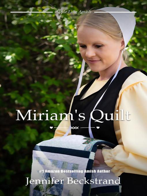 Title details for Miriam's Quilt by Jennifer Beckstrand - Available